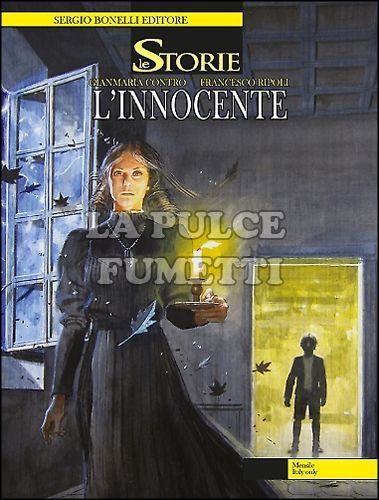 LE STORIE BONELLI #    34: L'INNOCENTE